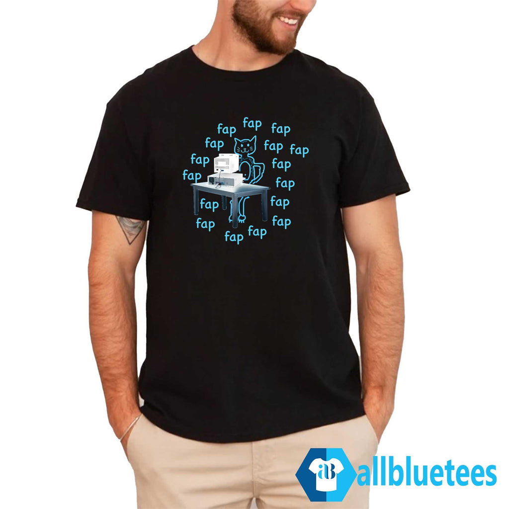 Computer Cat Fap Fap Shirt