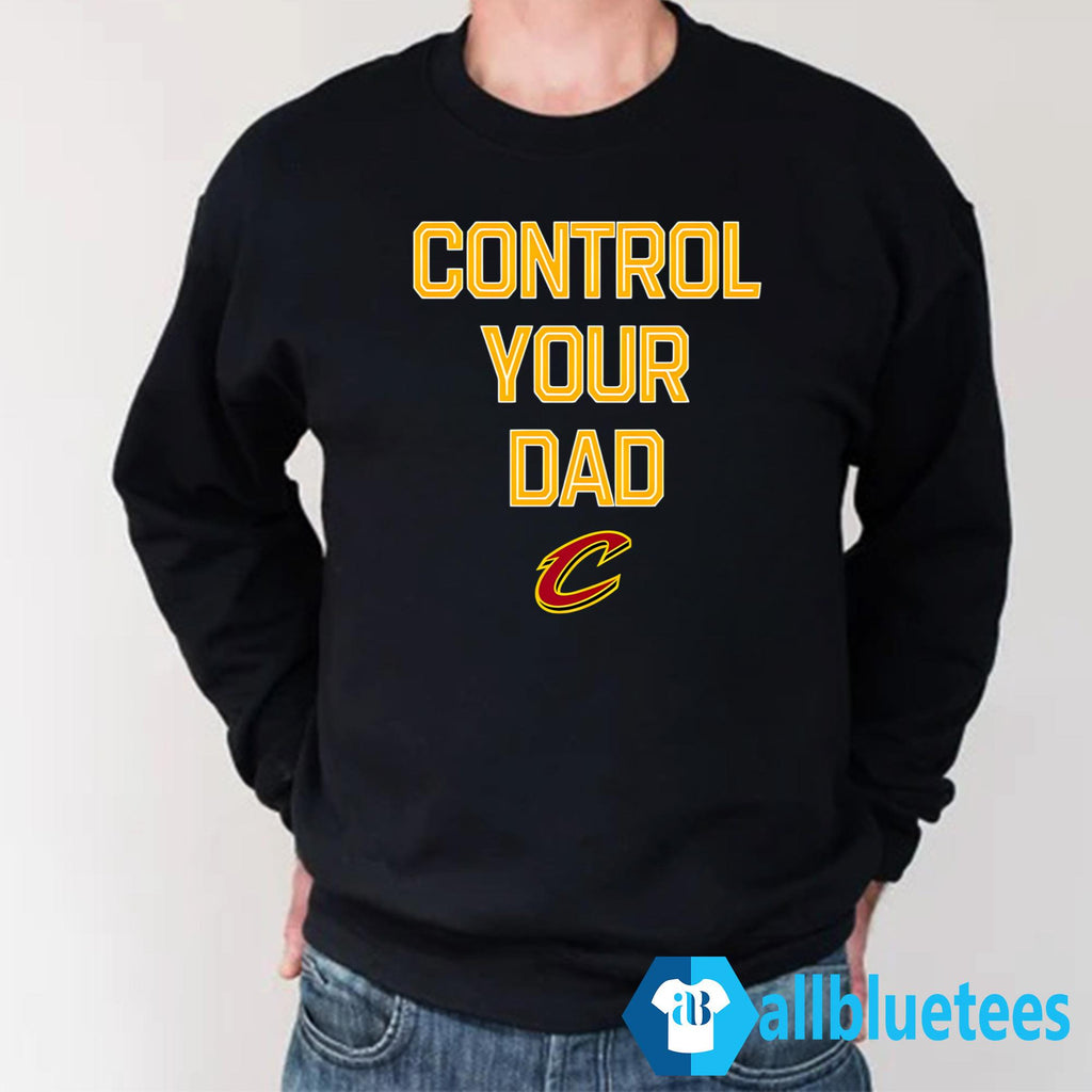 Control Your Dad Shirt