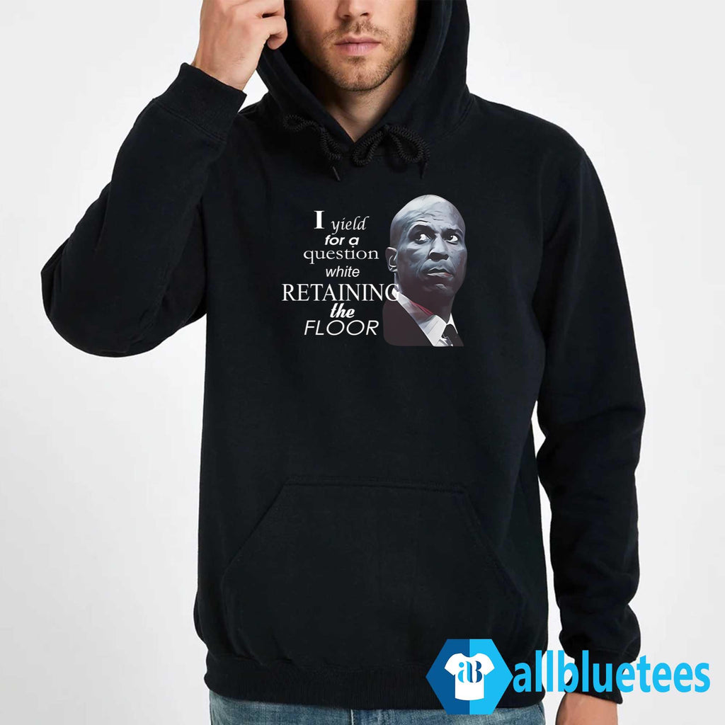 Cory Booker I Yield For A Question While Retaining The Floor Shirt