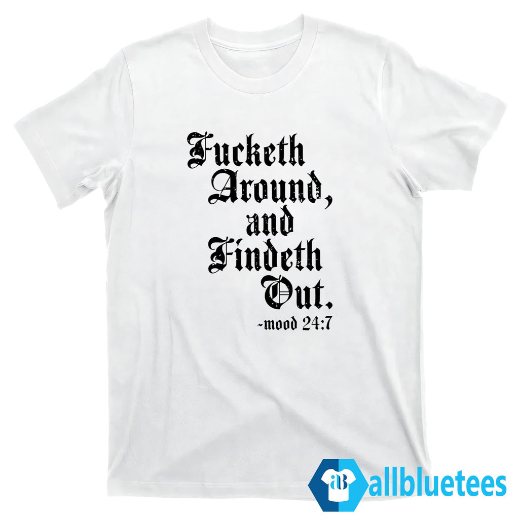 Crews Control Fucketh Around And Findeth Out Shirt