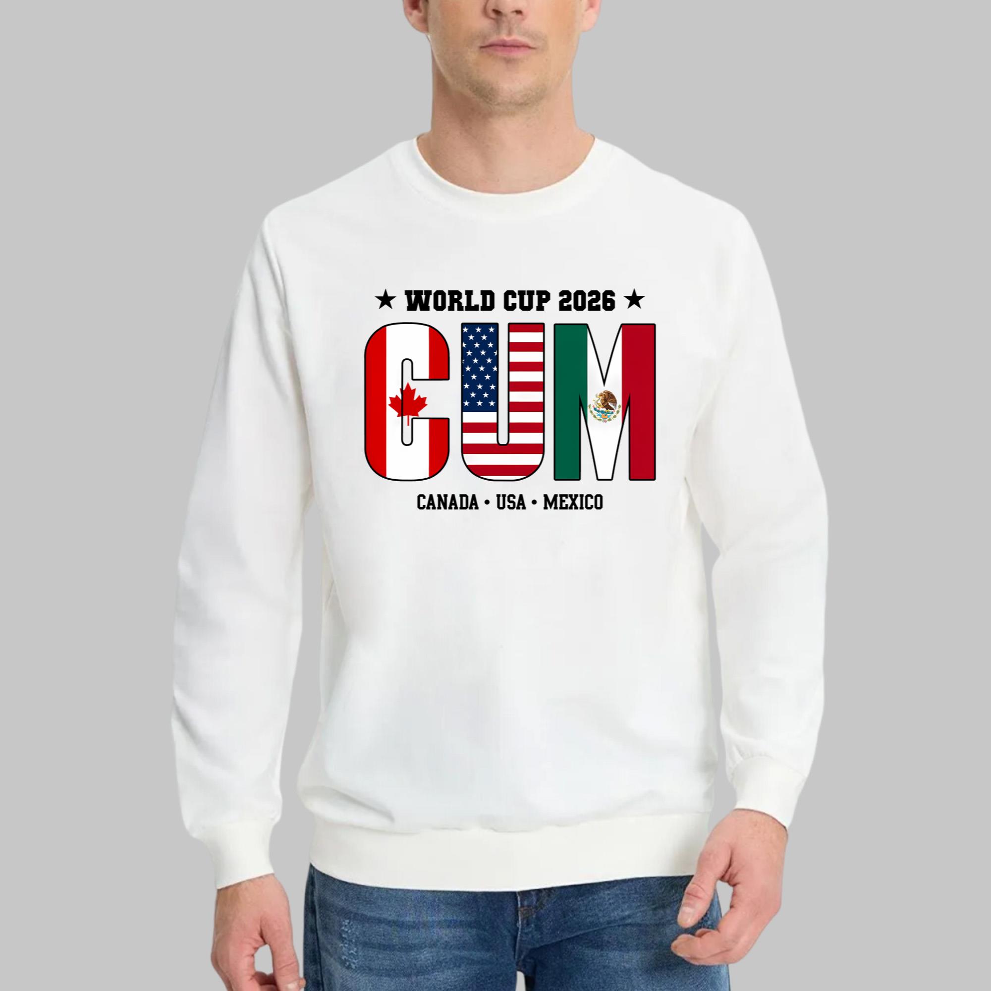 CUM 2026 Canada USA Mexico Shirt
