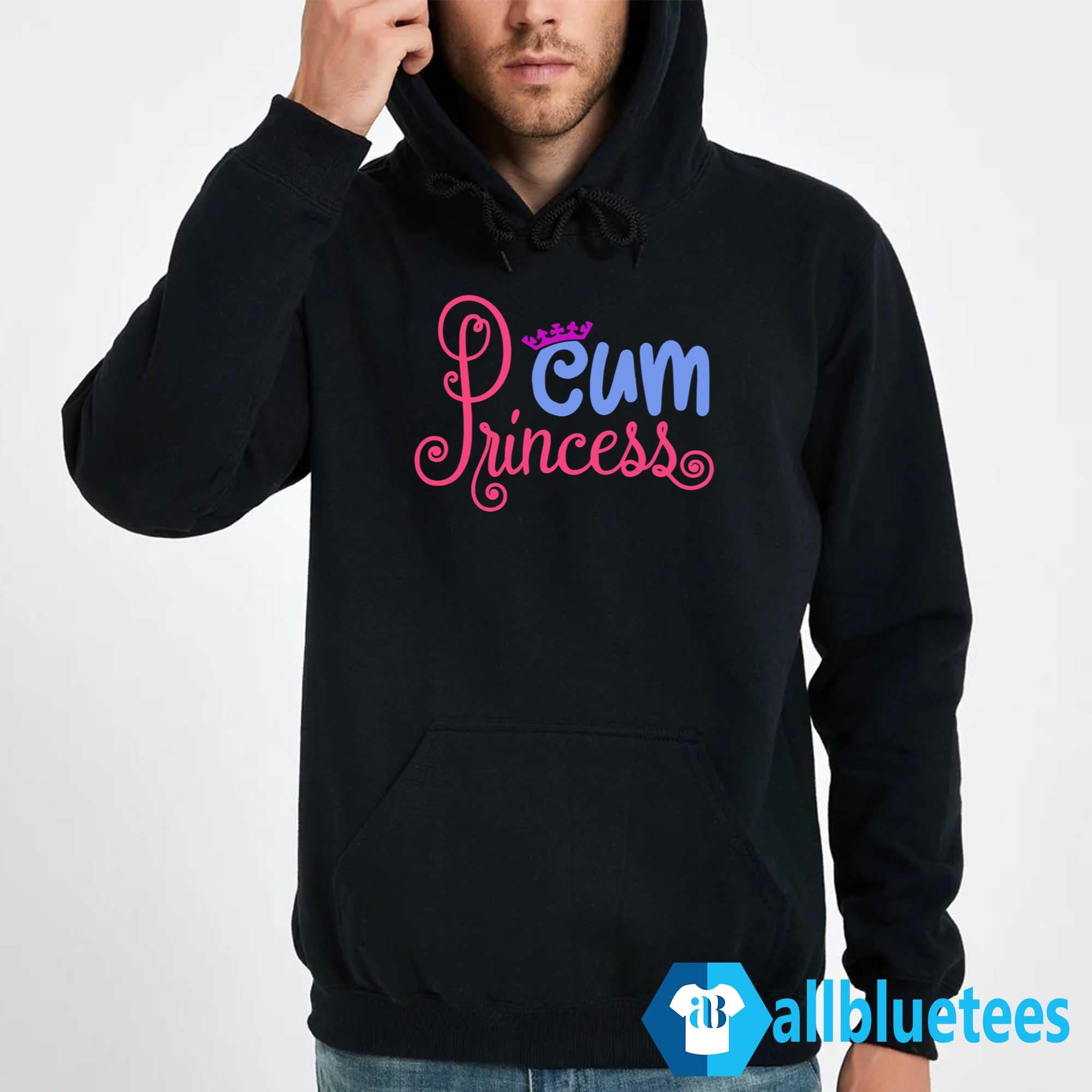 Cum Princess Shirt
