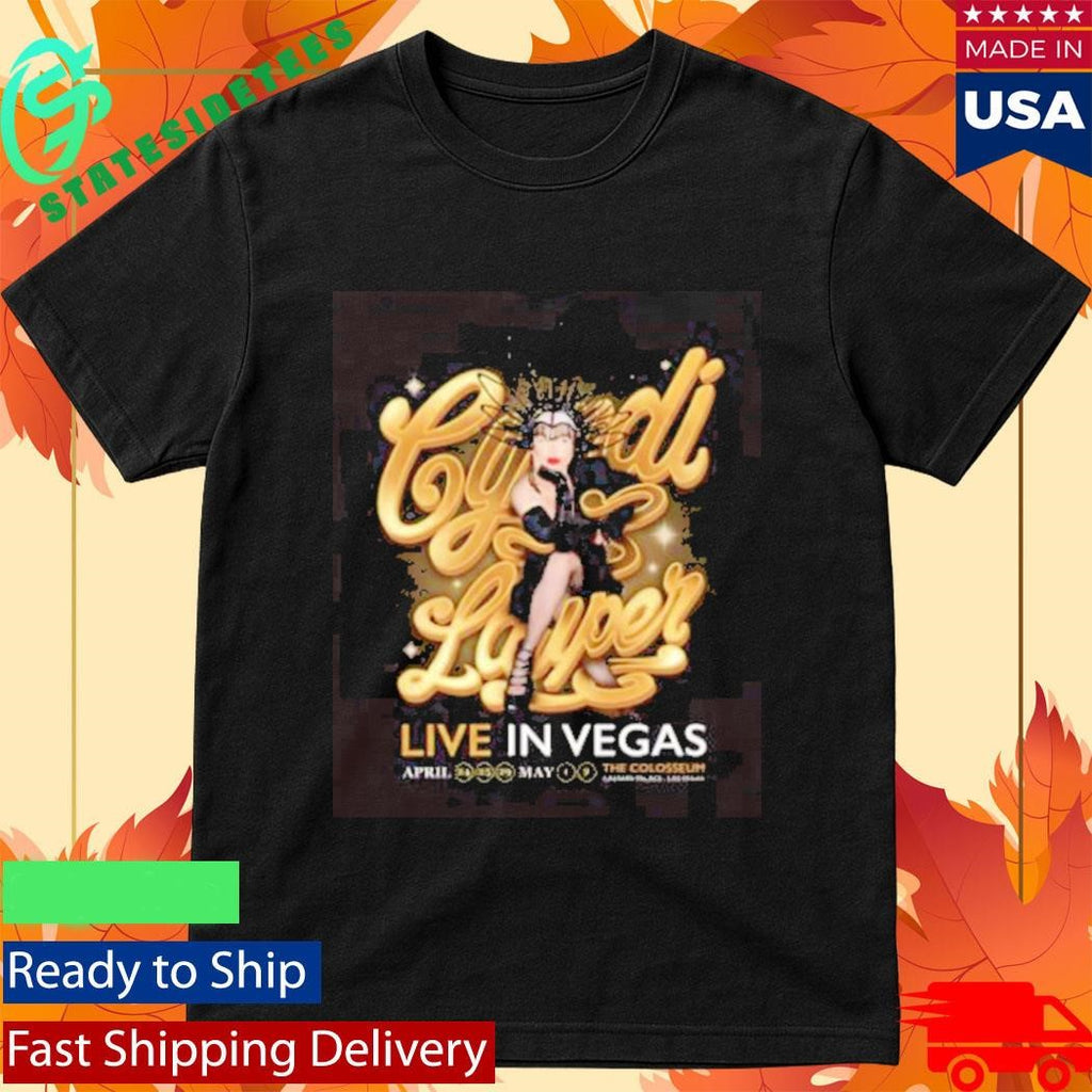 Cyndi Lauper Las Vegas Event Shirt