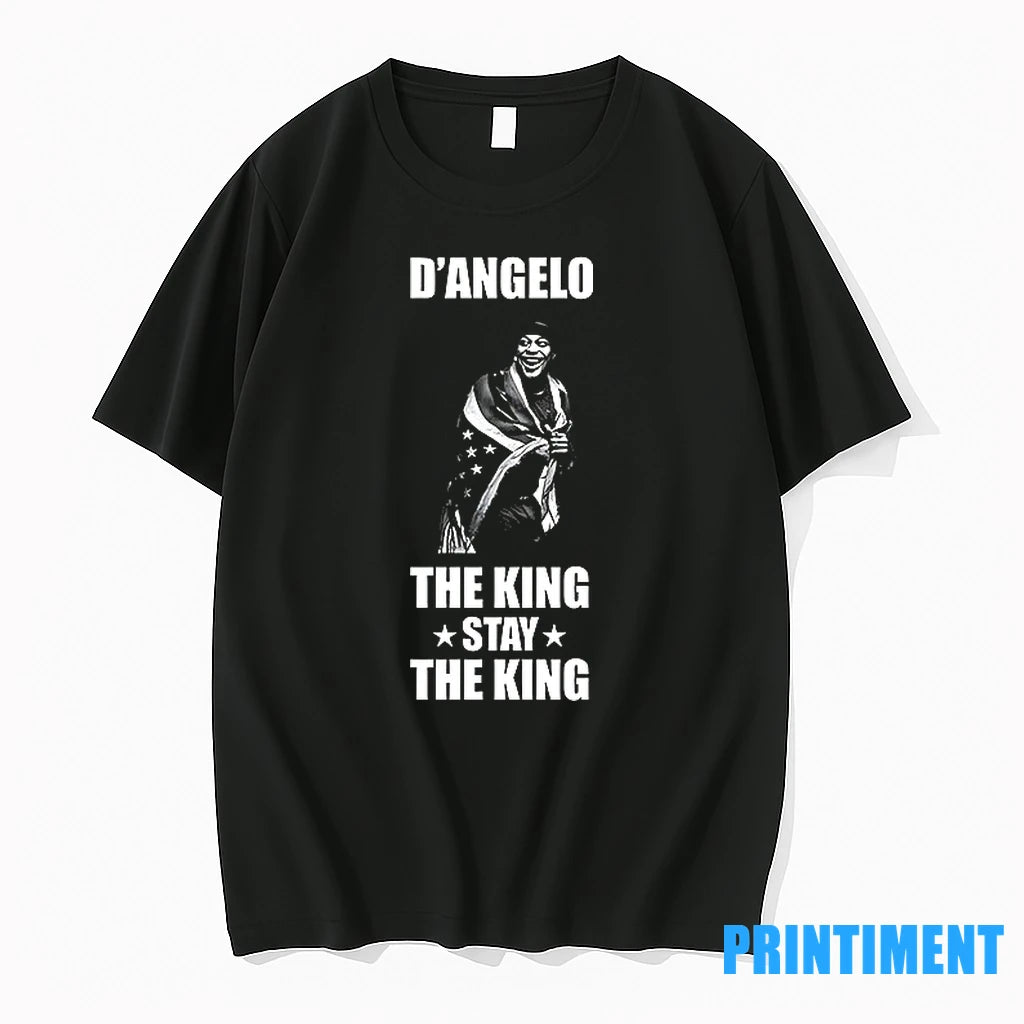 D Angelo They King Stay The King Tshirts Sweater