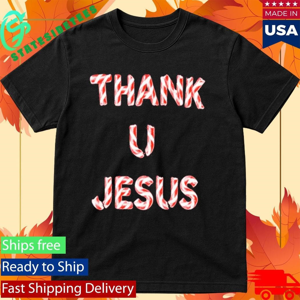 D’Aydrian Harding Thank U Jesus Holiday Shirt