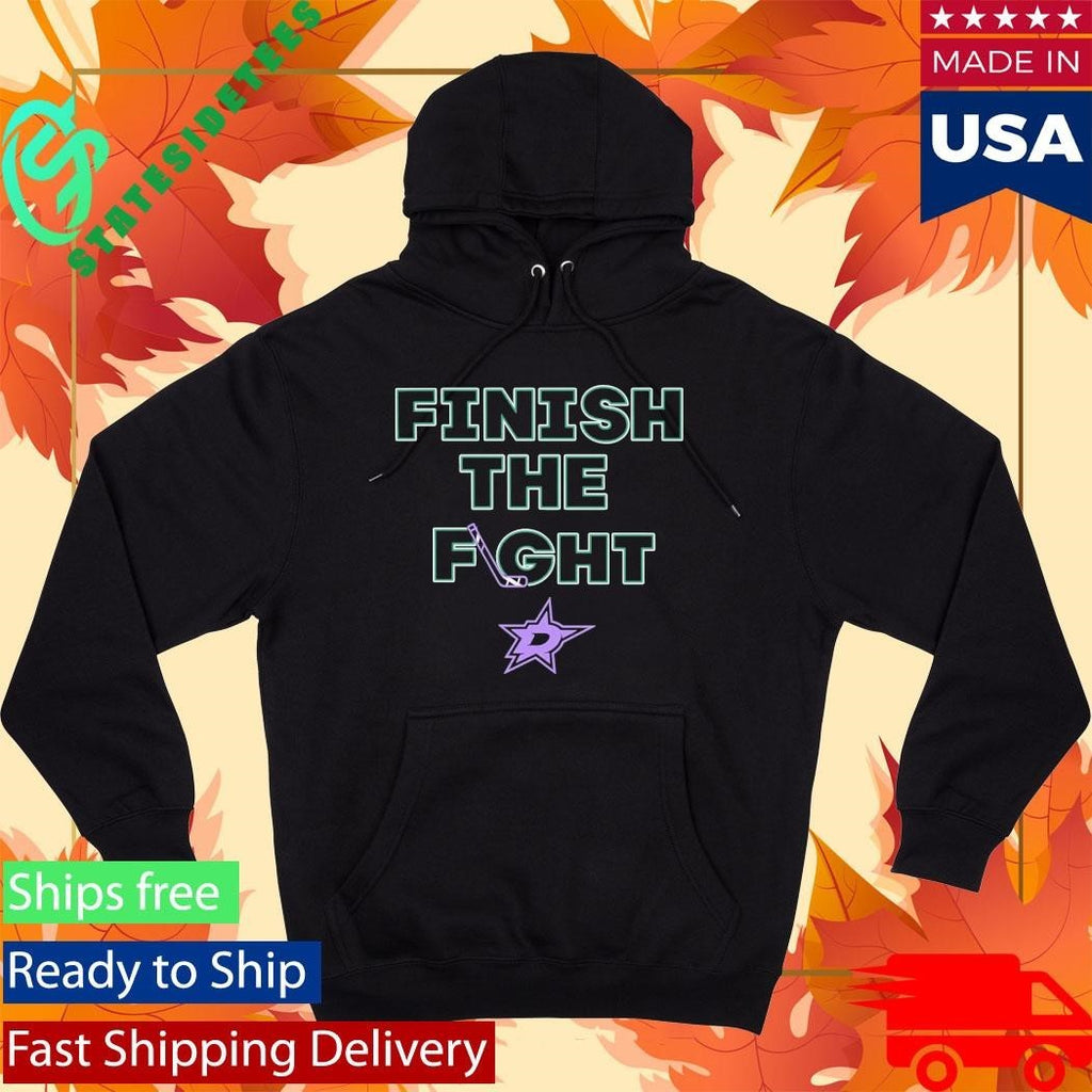 Dallas Stars Hockey Finish The Fight Shirt