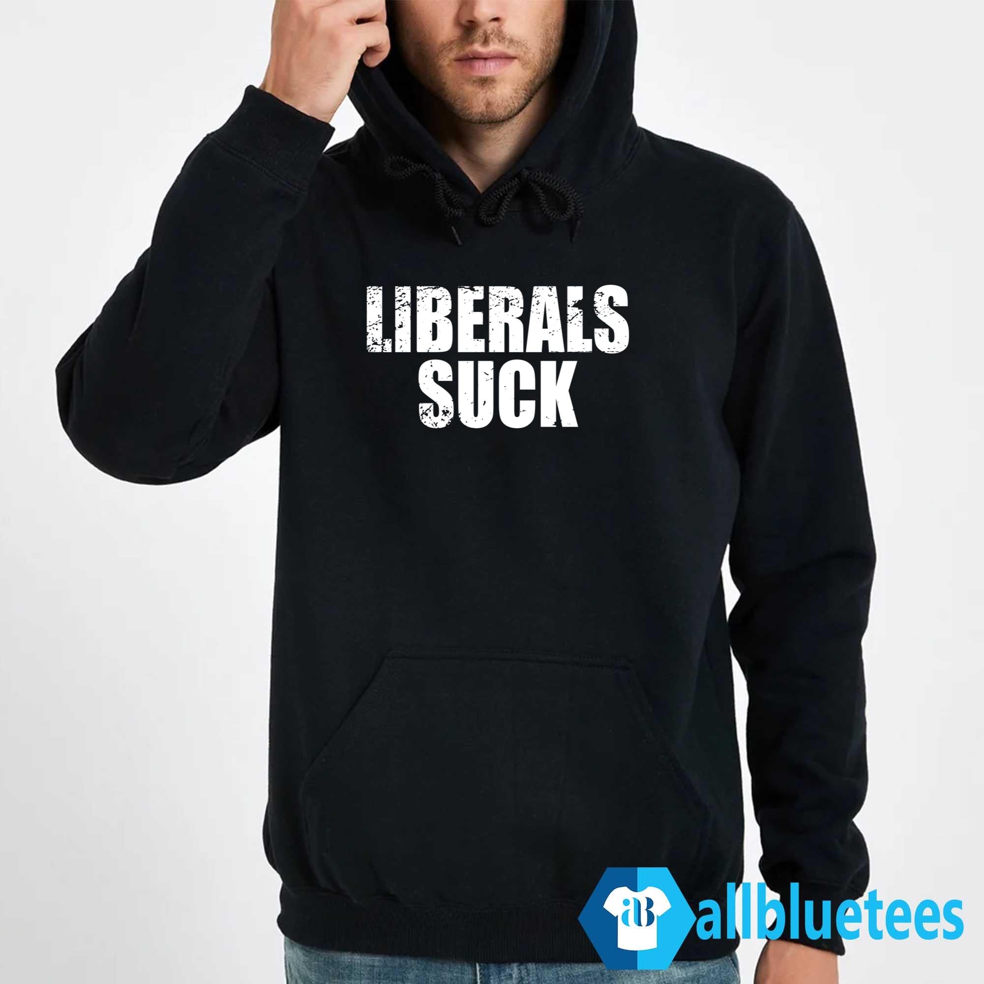 Dan Bongino Liberals Suck Shirt