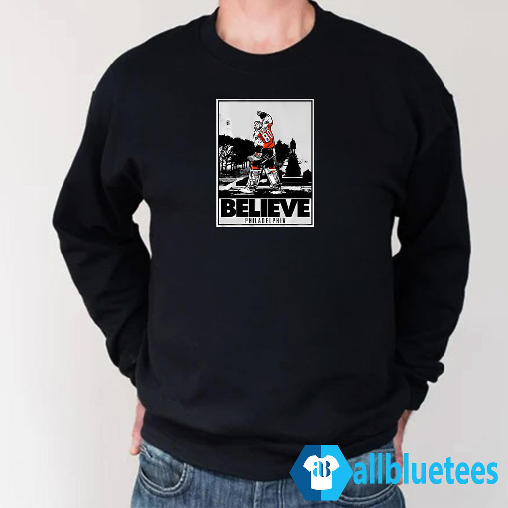 Dan Vladar Believe Philadelphia Shirt