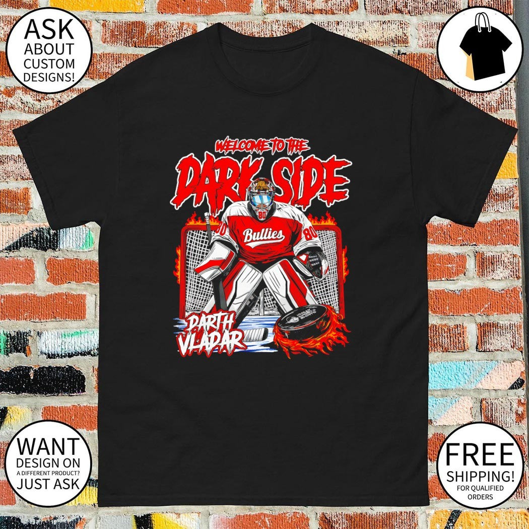 Darth Vladar Bullies Welcome to the Dark Side Philadelphia Flyers Hockey 2026 shirt
