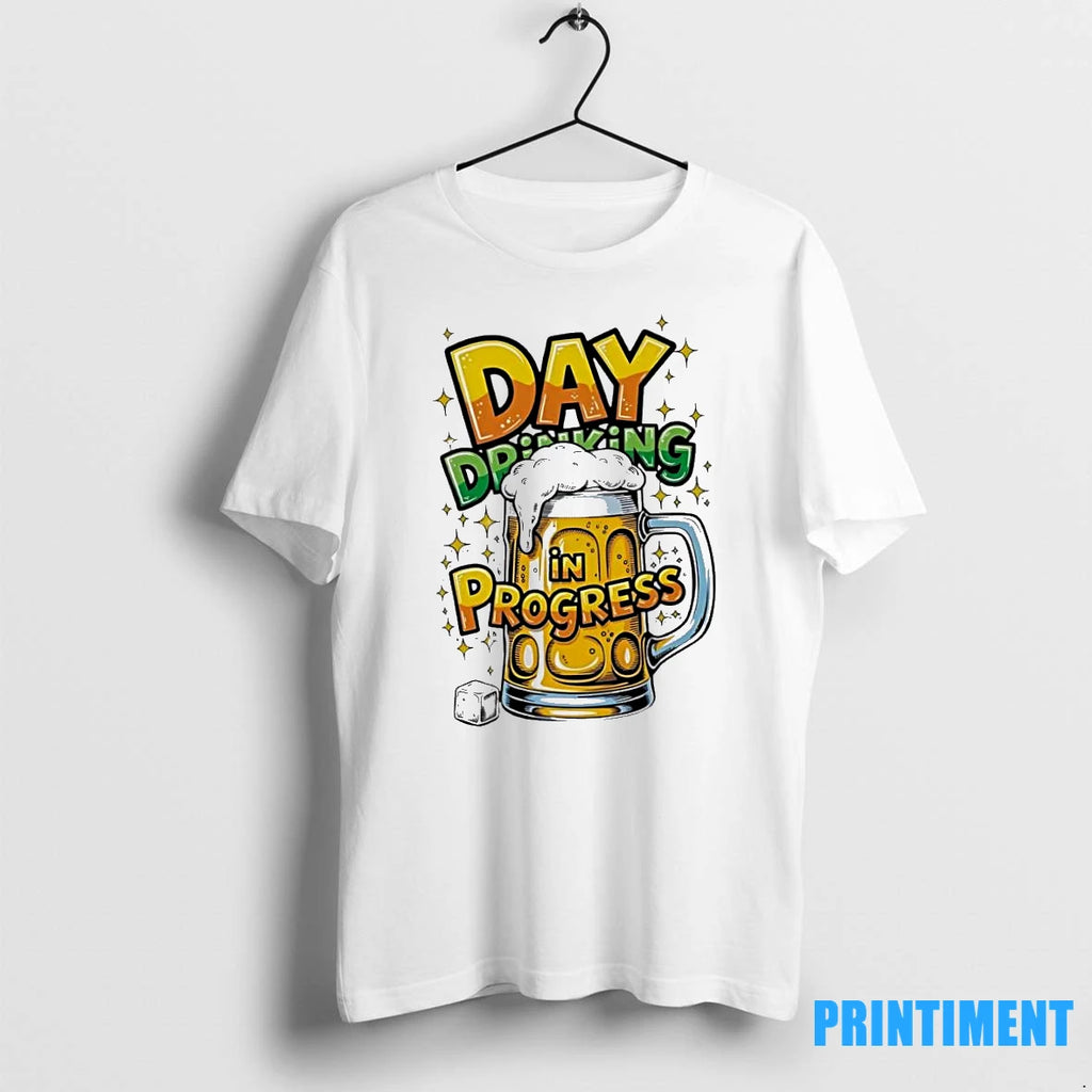 Day Drinking In Progress Beer Tshirts Sweater
