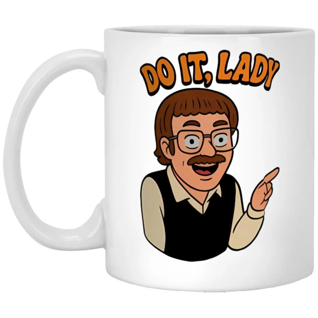Do It Lady Mug