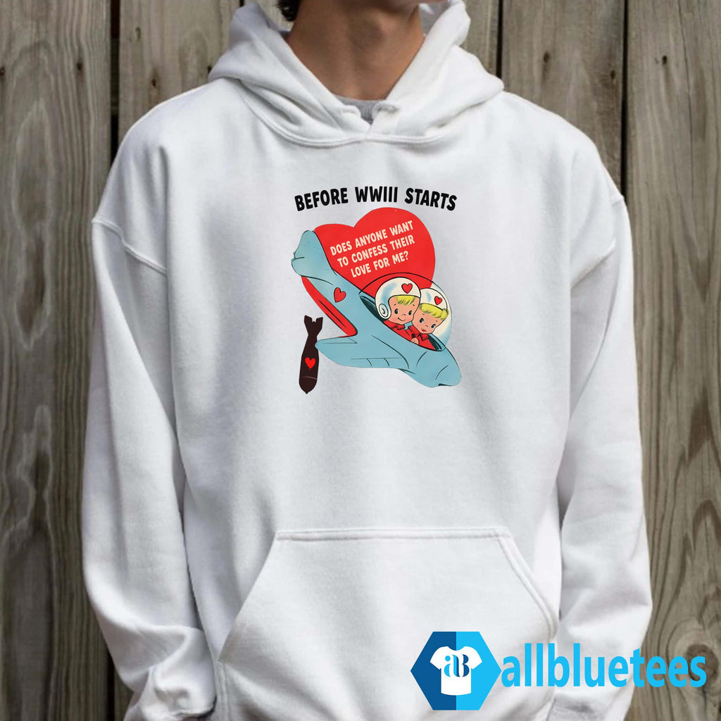 Does Anyone Want to Confess Their Love For Me Shirt
