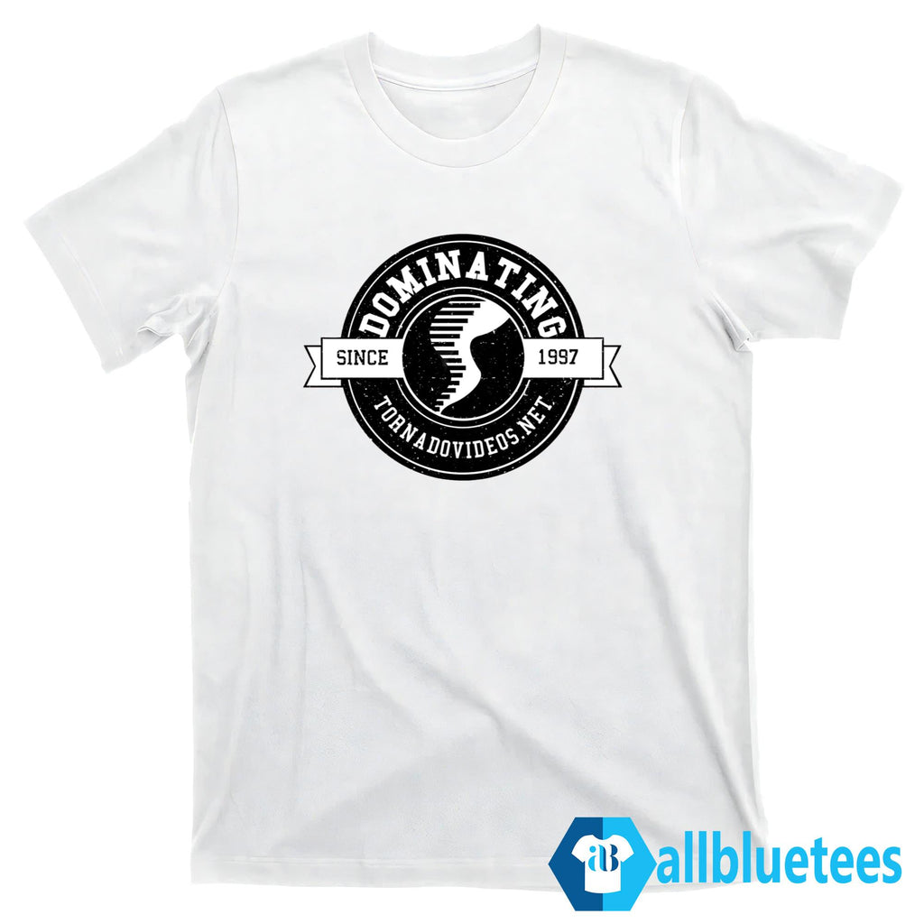 Dominating Since 1997 Tornado Video Net Shirt