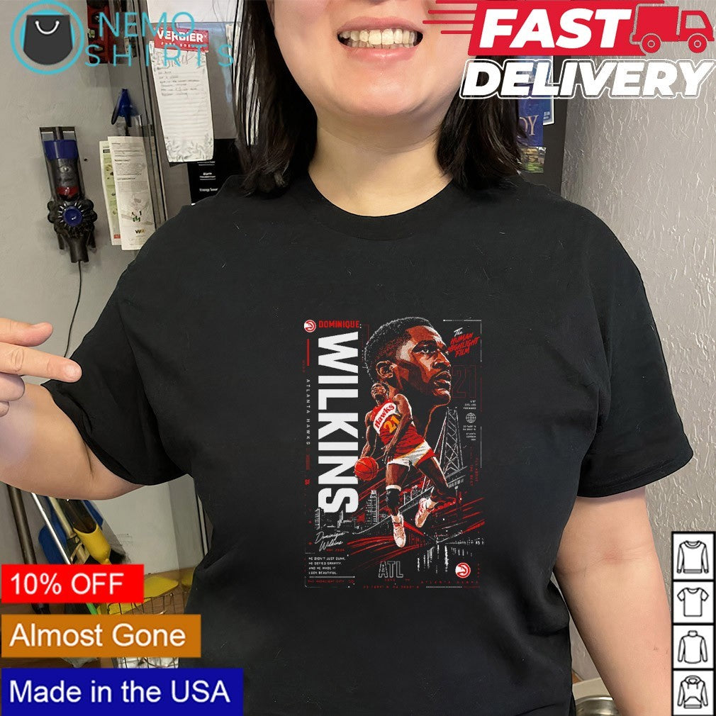 Dominique Wilkins Atlanta Hawks legendary forward the human highlight film shirt