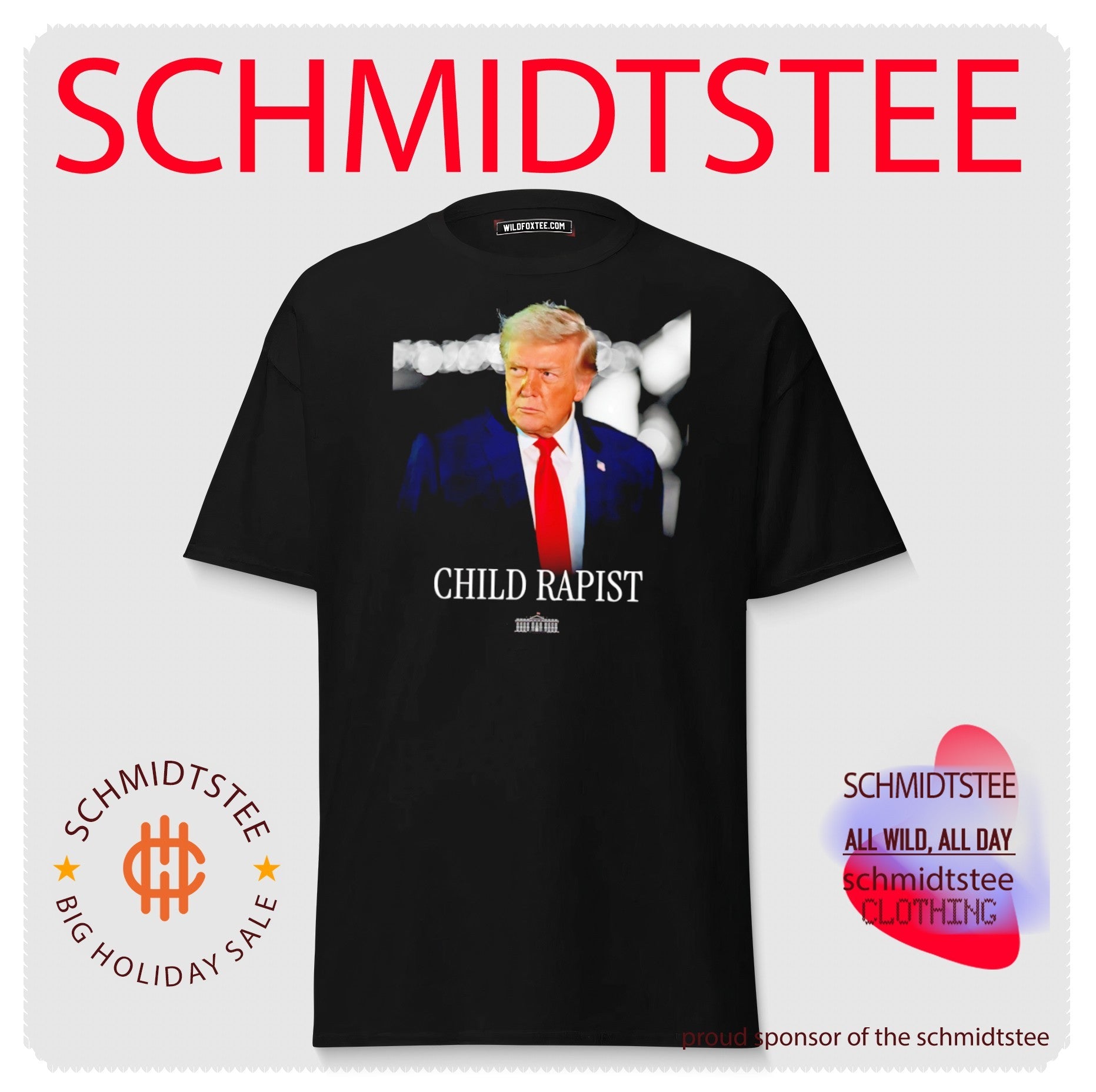 Donald Trump Child Rapist White House Political Satire shirt
