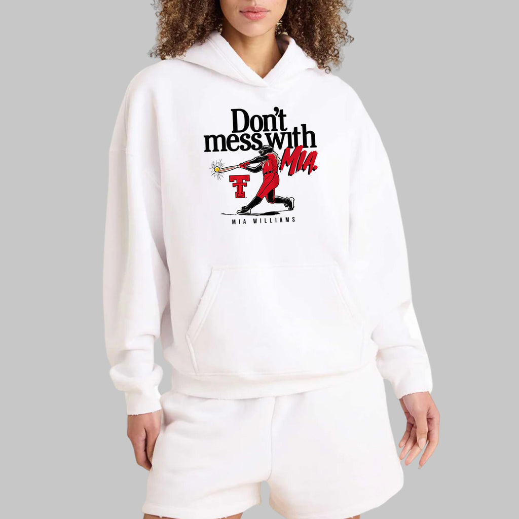 Don’t Mess With Mia Shirt