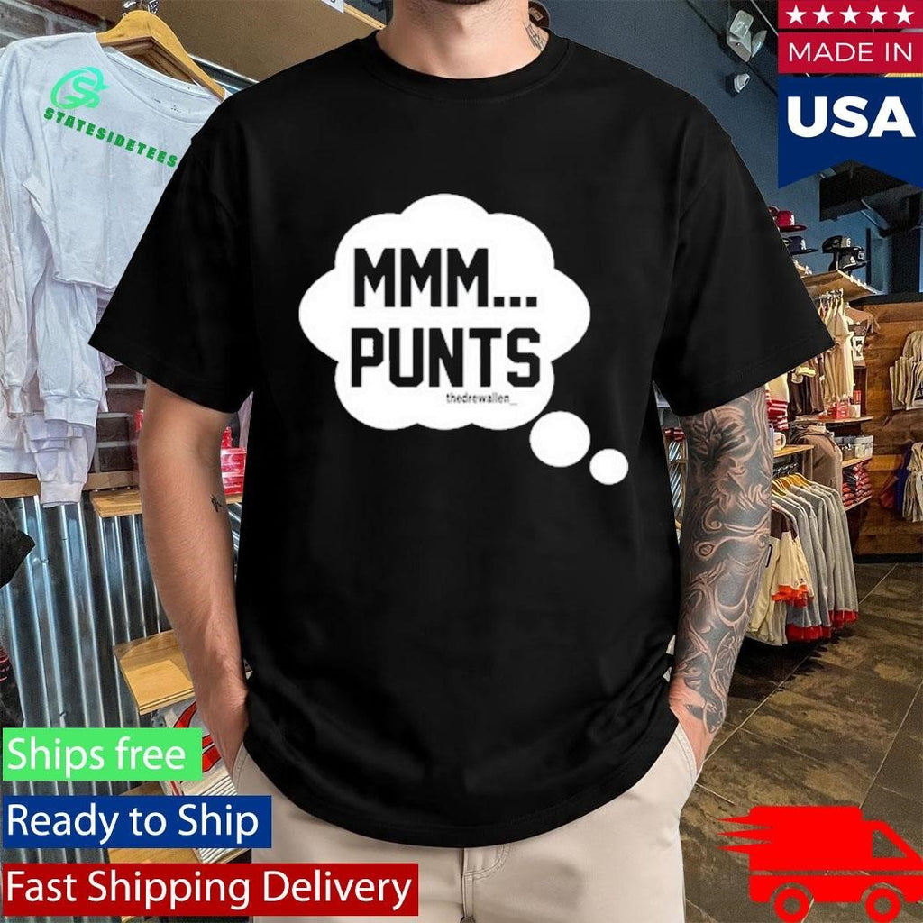 Drew Allen Mmm Punts Shirt