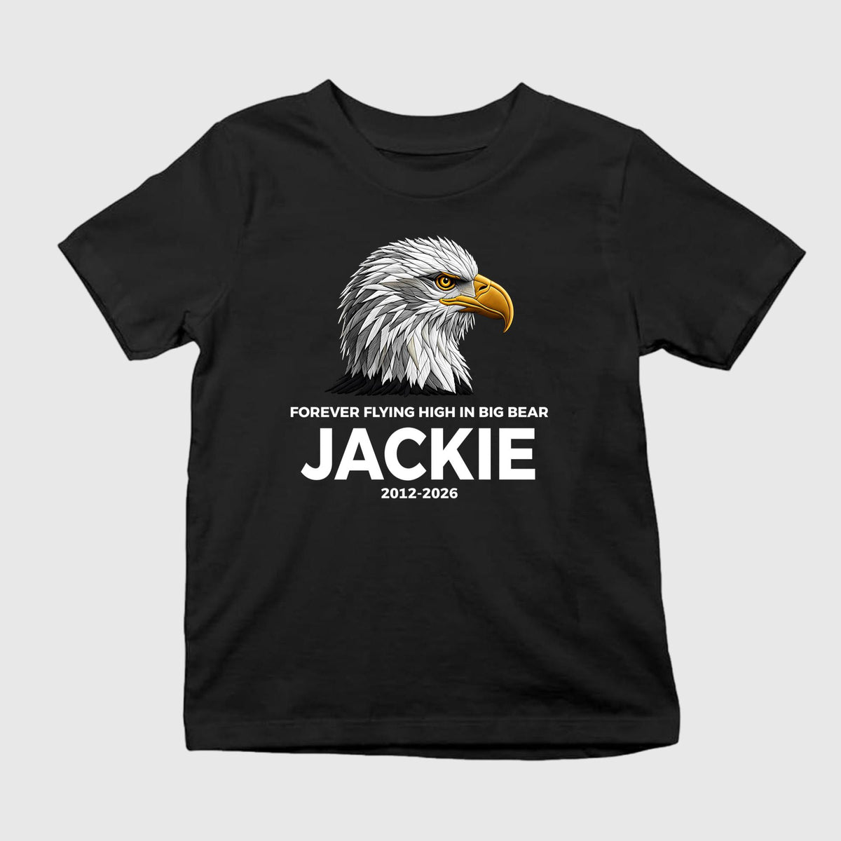 Eagle Forever Flying High In Big Bear Jackie Shirt