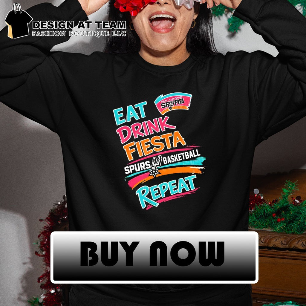 Eat Drink Fiesta Spurs Basketball Repeat San Antonio Spurs Basketball Playoffs shirt