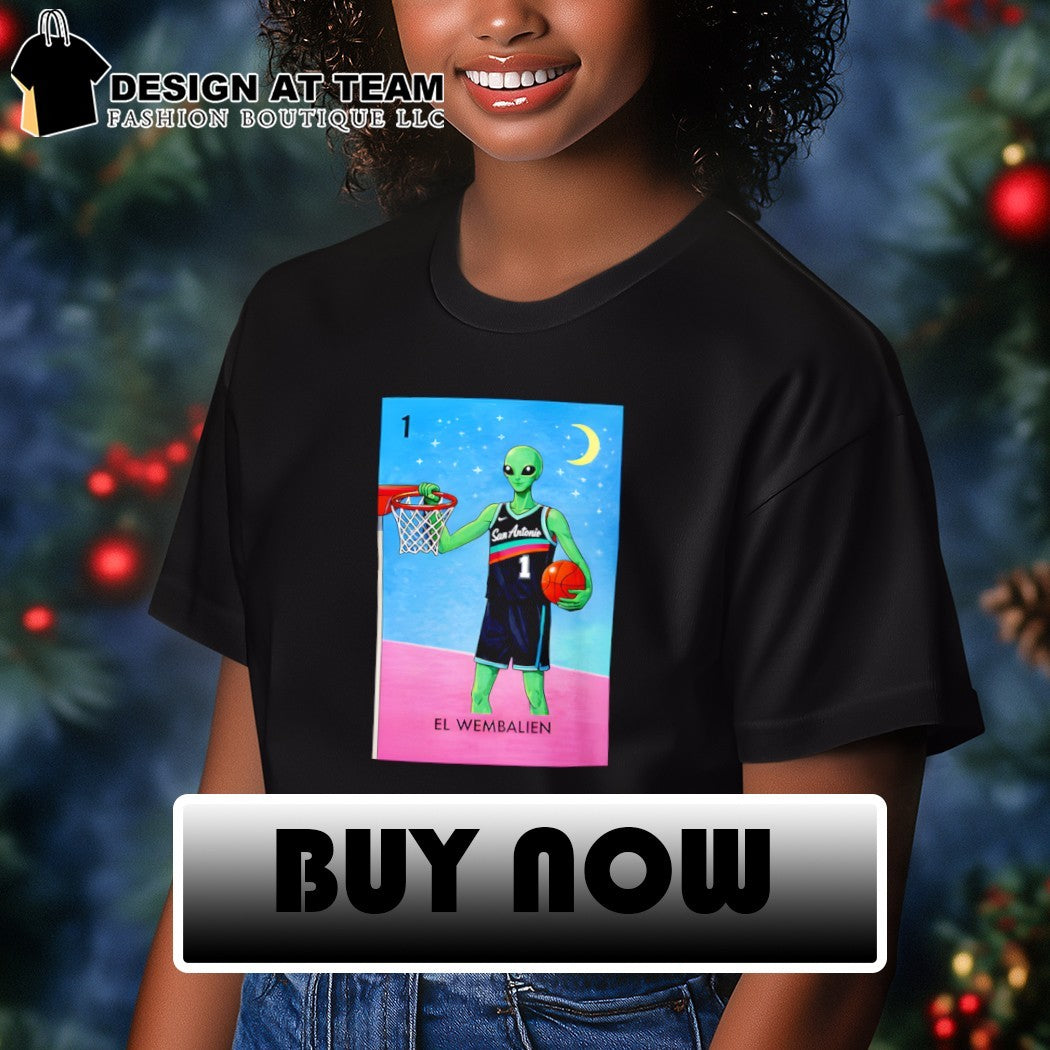 El Wembalien Victor Wembanyama Alien Loteria San Antonio Spurs Basketball shirt