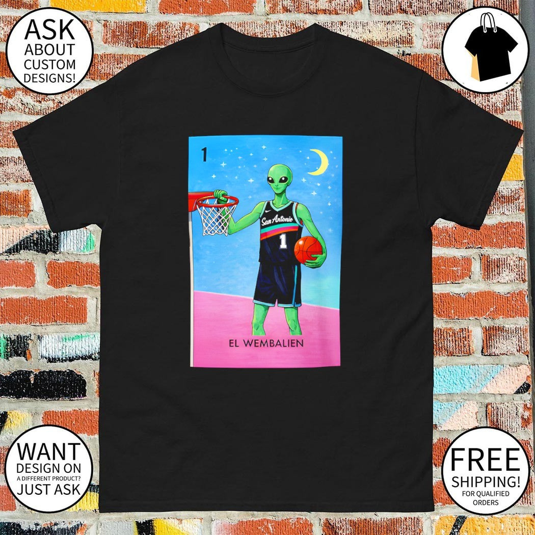 El Wembalien Victor Wembanyama Alien Loteria San Antonio Spurs Basketball shirt