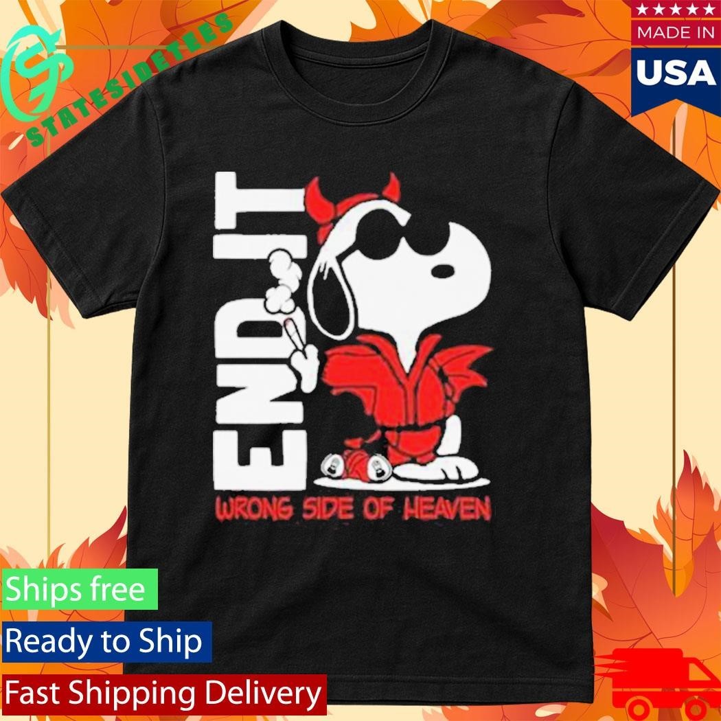 End It Wrong Side Of Heaven Joe Shirt