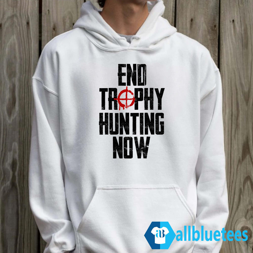 End Trophy Hunting Now Shirt