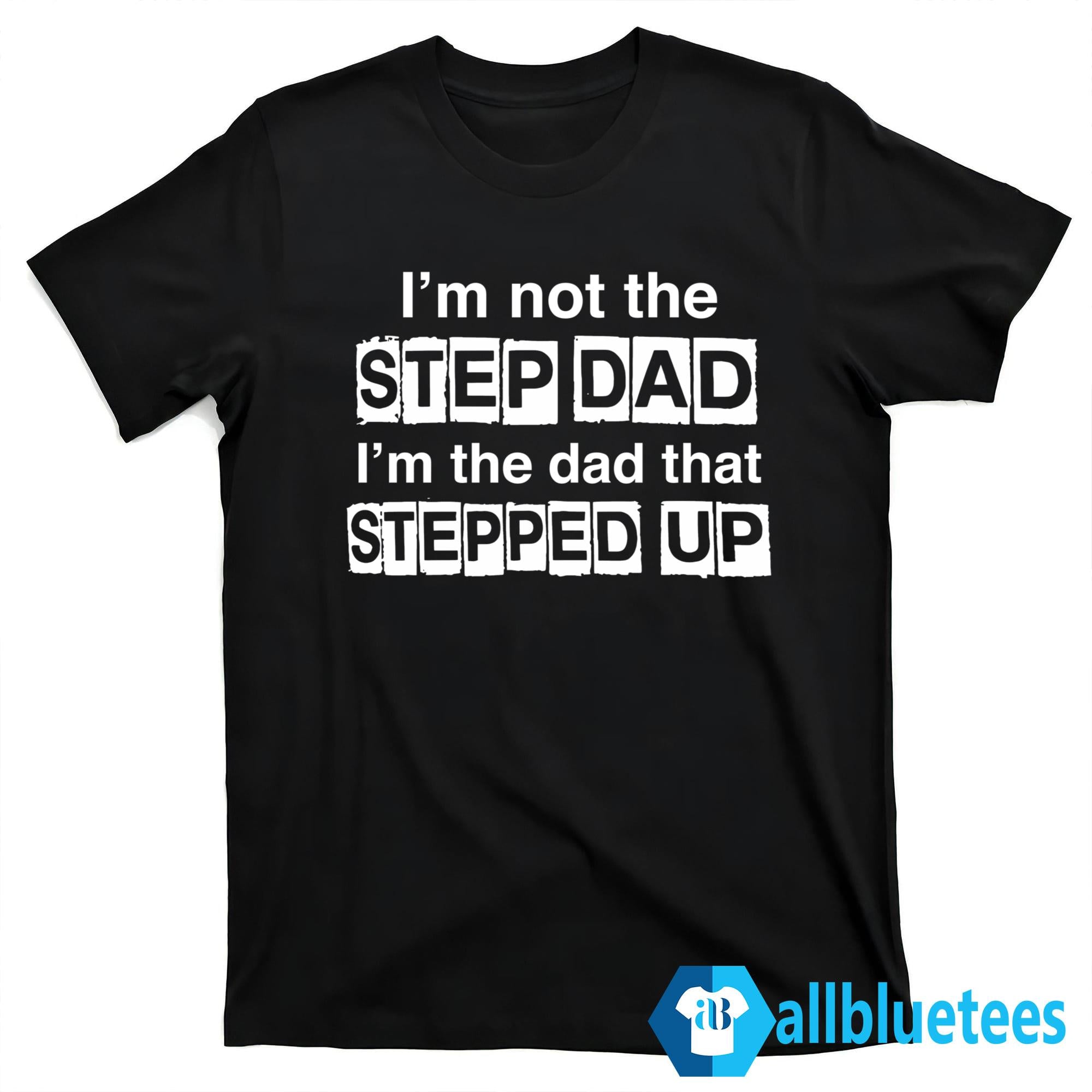 Erik Karlsson I’m Not The Step Dad Shirt