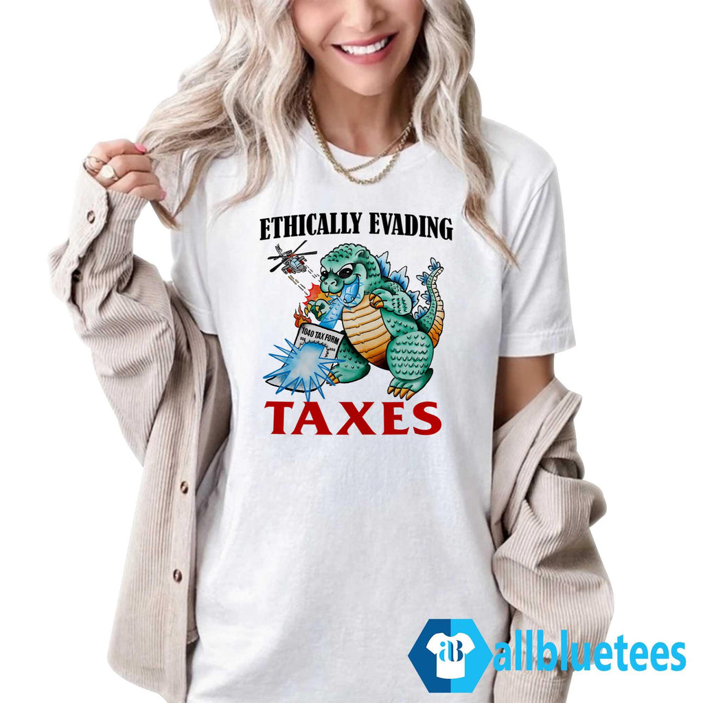 Ethically Evading Taxes Shirt