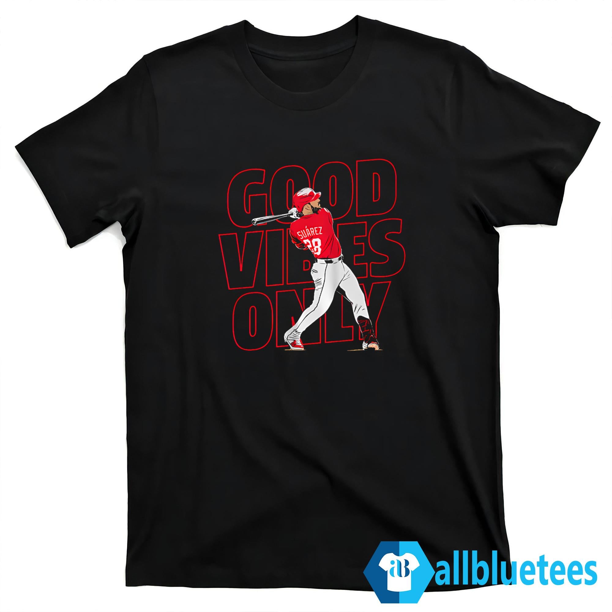 Eugenio Suarez Good Vibes Only Shirt