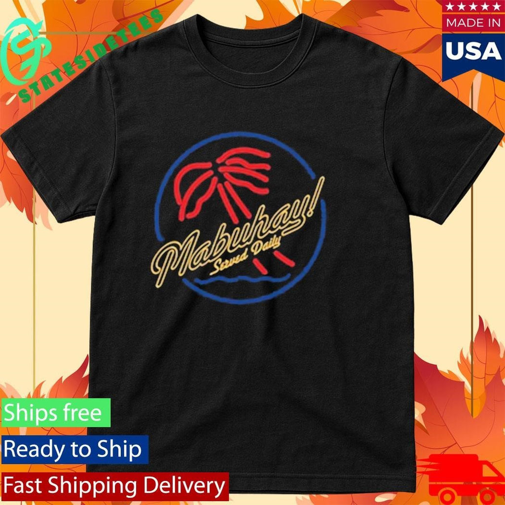 Fitted Hawaii Mabuhay Served Daily Shirt
