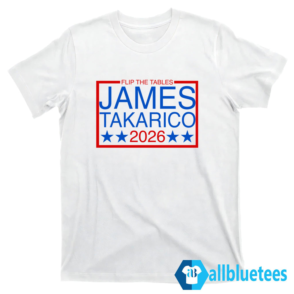 Flip The Tables James Talarico 2026 Shirt