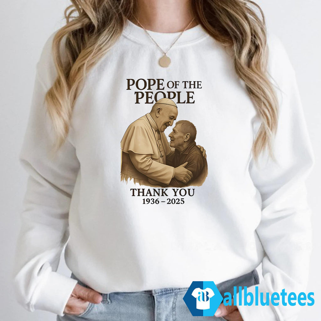 Francis Pope Of The People Thank You 1936-2025 Shirt