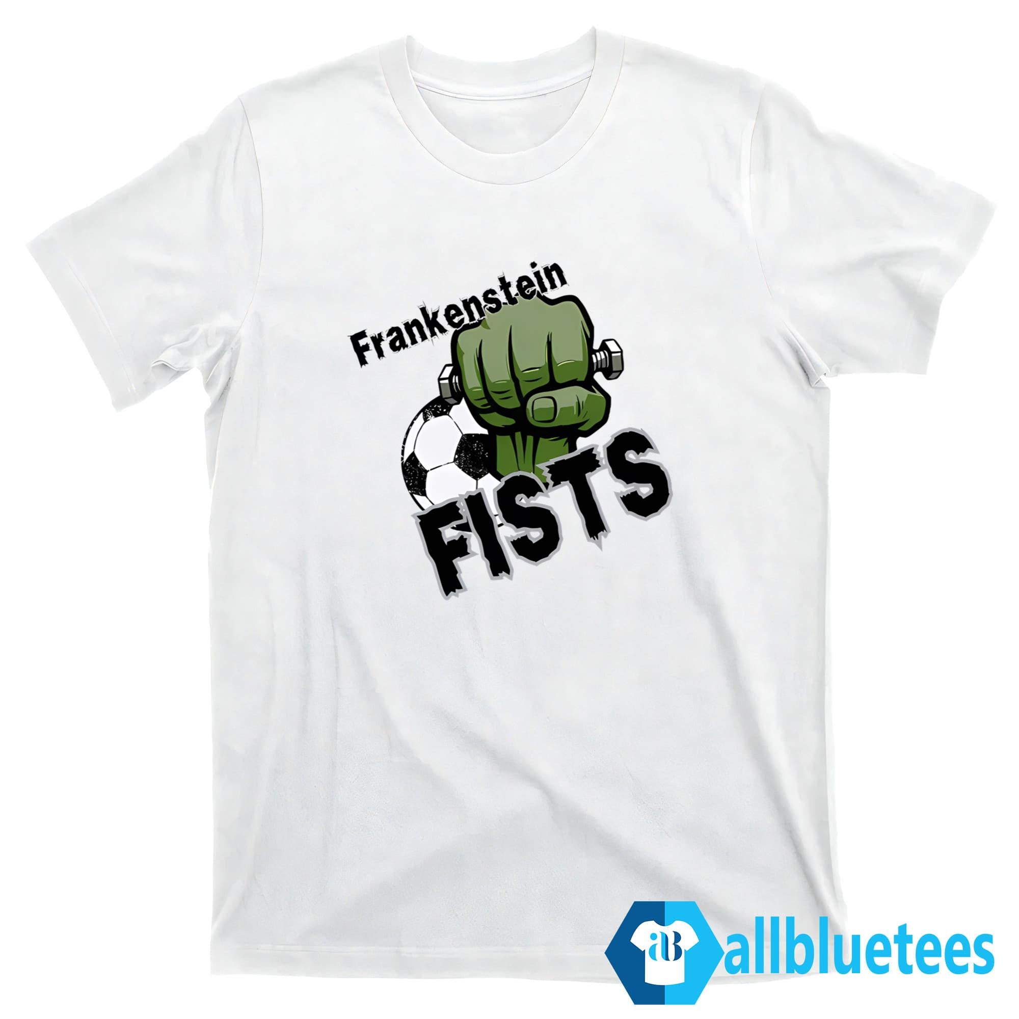 Frankenstein Fists Shirt