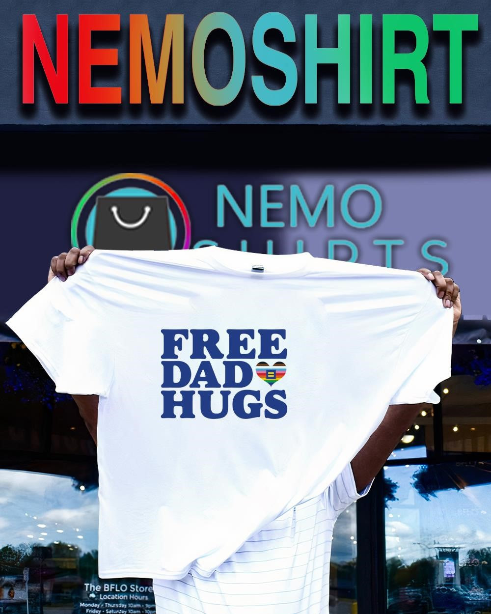 Free Dad Hugs with LGBT pride heart shirt