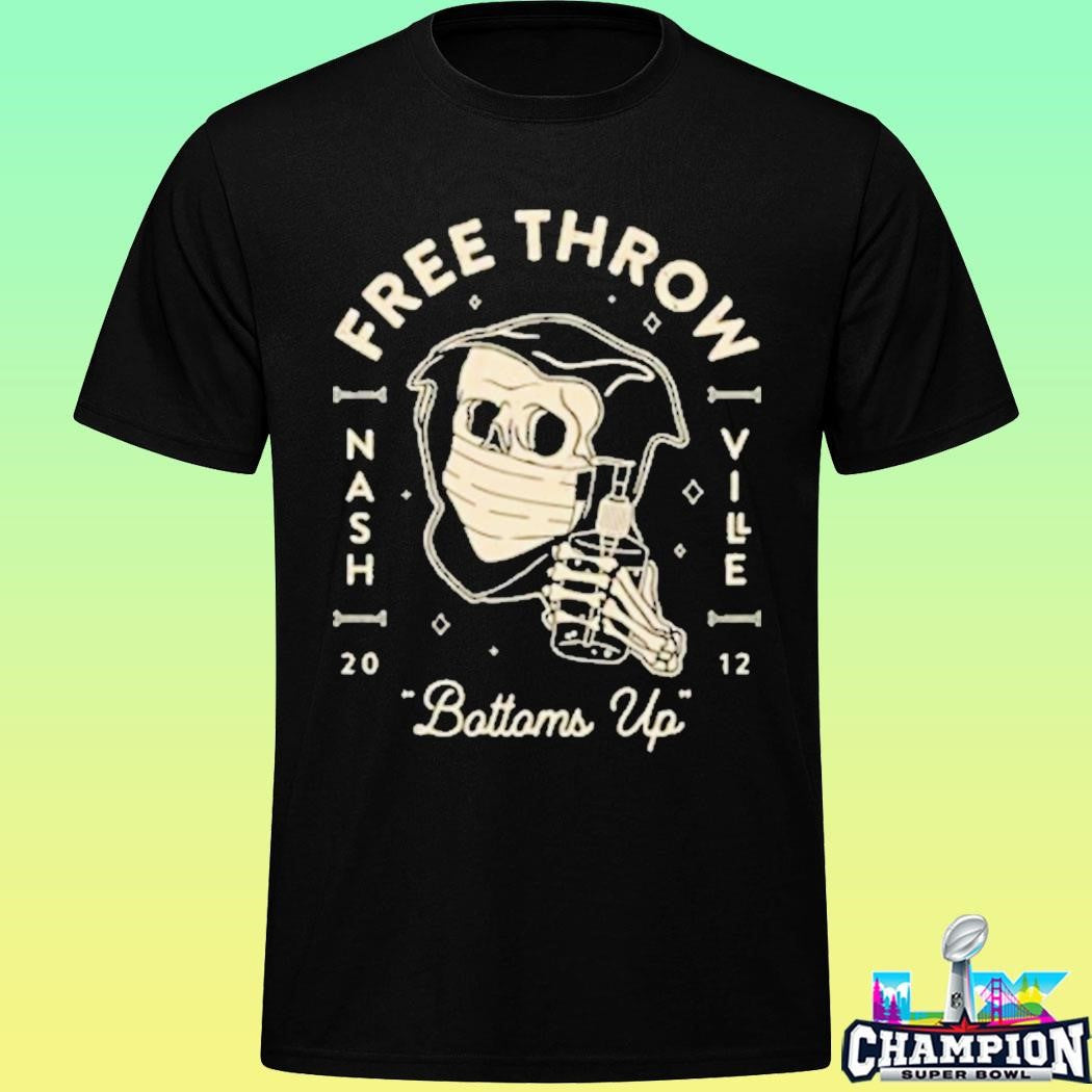 Free Throw Bottoms Up Covid Edition Shirt