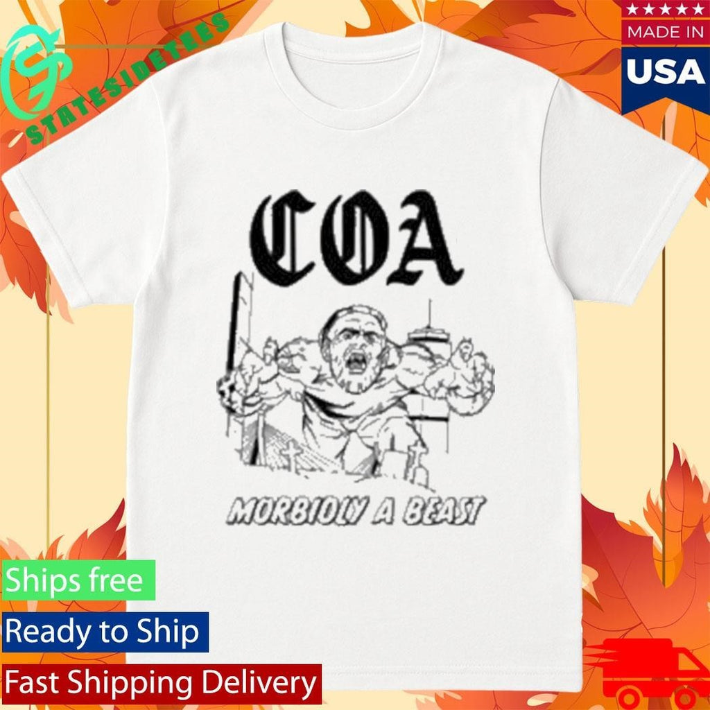 Friends Family Forever Coa Morbidly A Beast Shirt