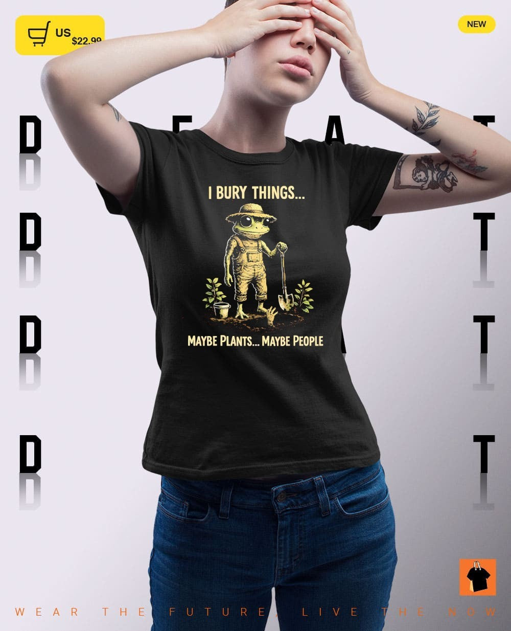 Frog I bury things maybe plants maybe people shirt
