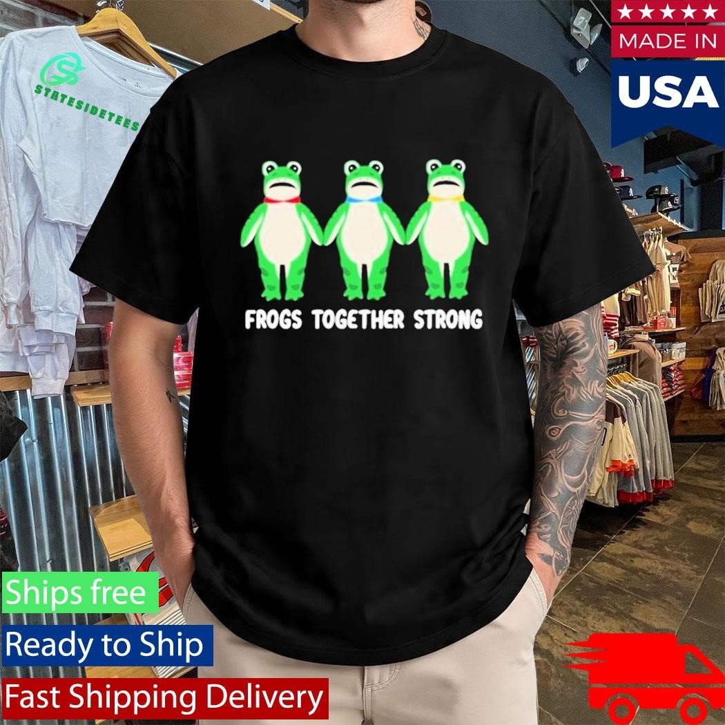 Frogs Together Strong Portland Frog Protest Anti Ice Shirt