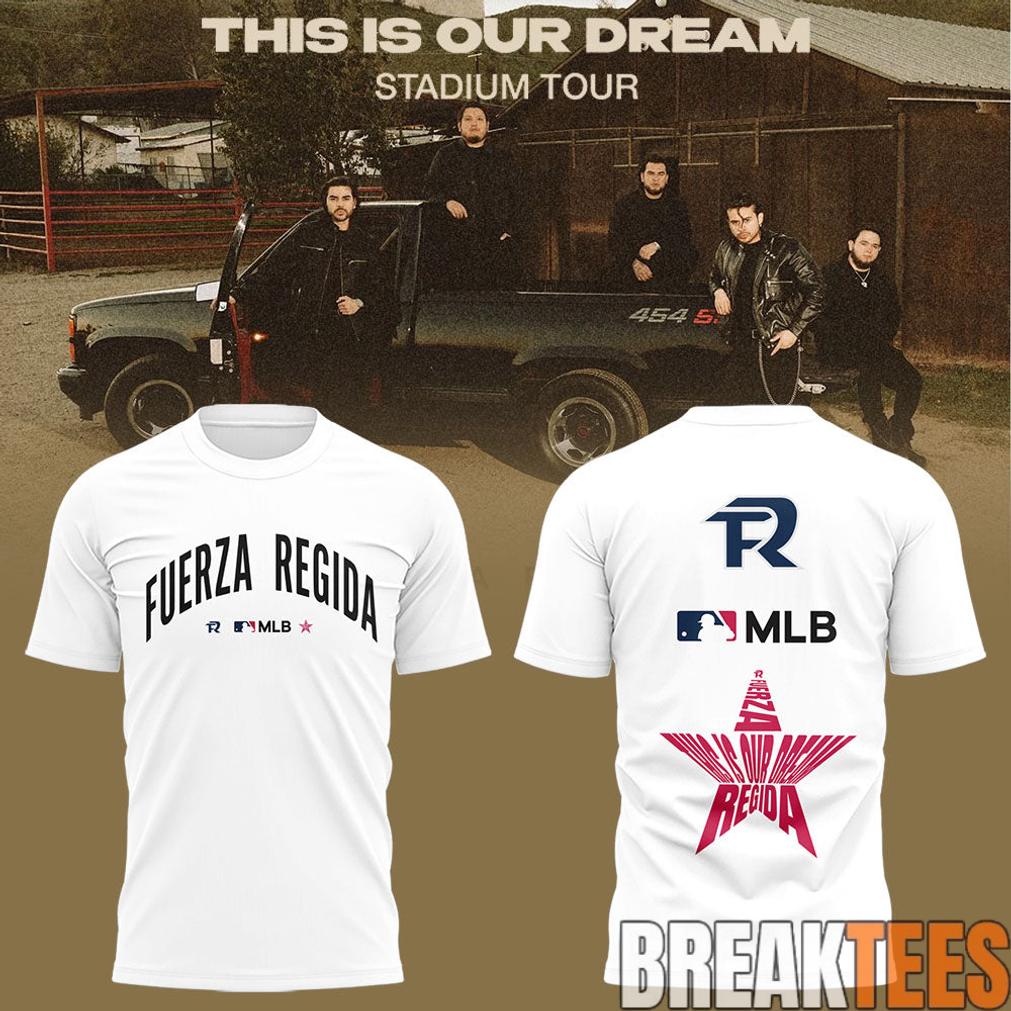 Fuerza Regida 2026 This is Our Dream Tour Limited Shirt