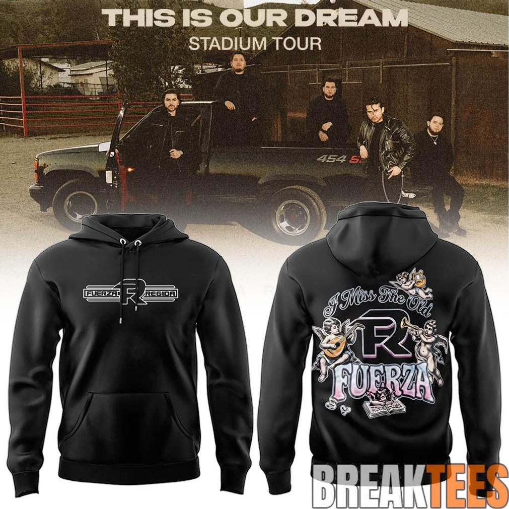 Fuerza Regida I Miss The Old Fuerza Limited Edition Hoodie