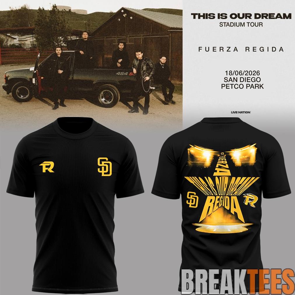 Fuerza Regida This is Our Dream Stadium Tour 2026 Premium Shirt