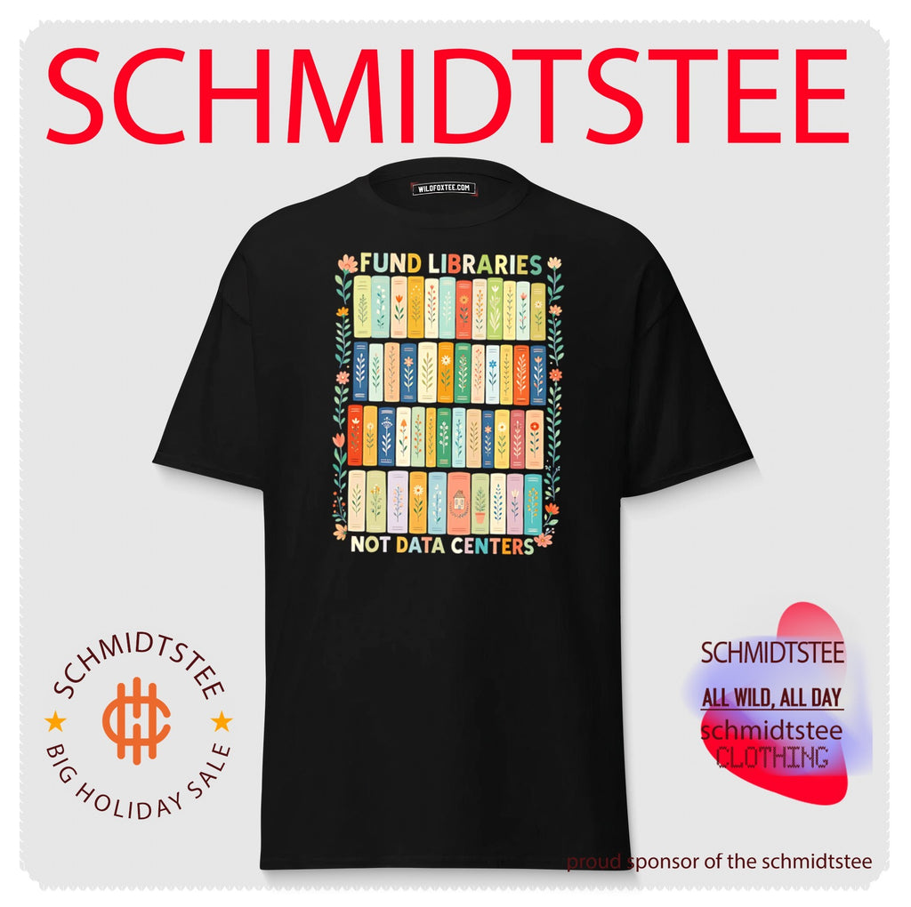Fund libraries not data centers graphic shirt