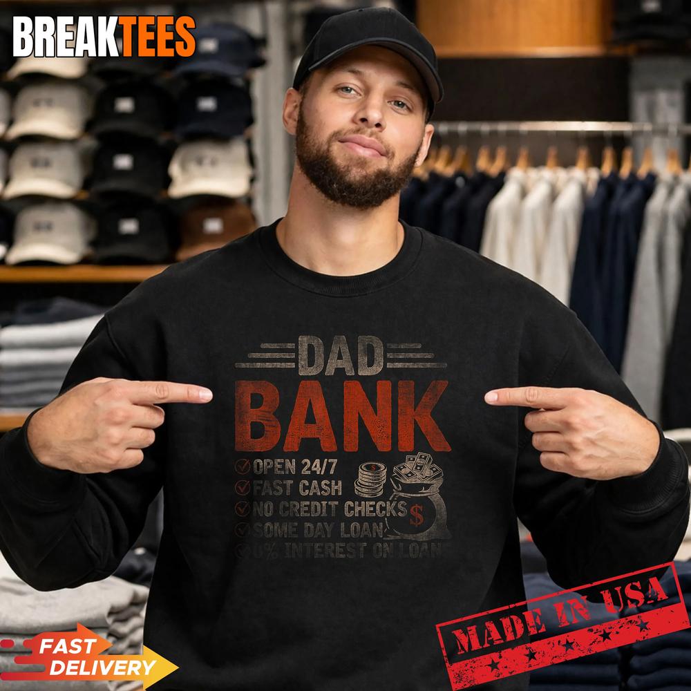 Funny Dad Banking Meme Fathers Day Cash Loan Men T-Shirt
