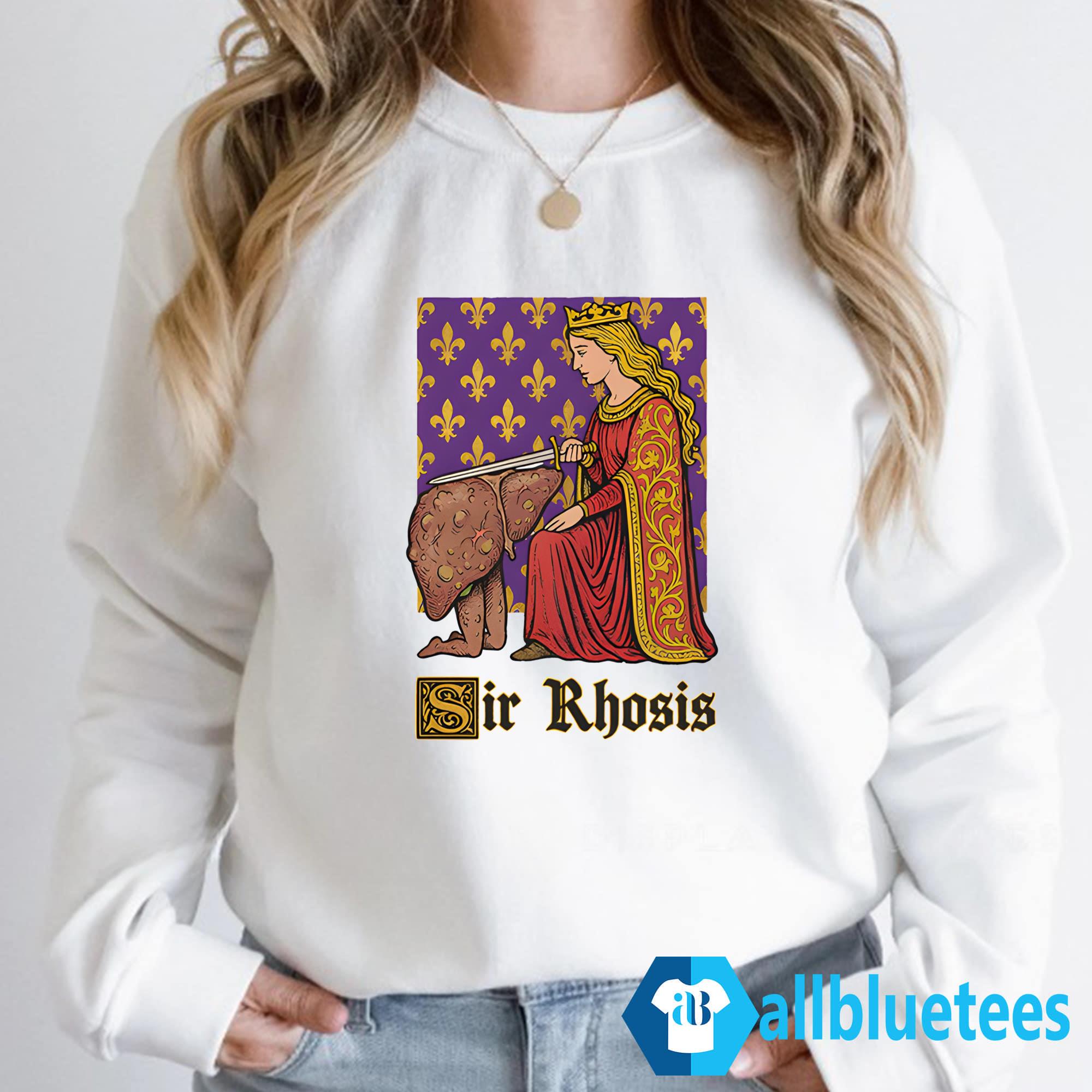 Funny Sir Rhosis Drinking Pun Shirt