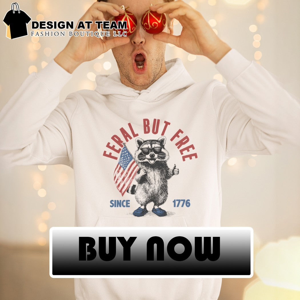 Funny raccoon feral but free American flag since 1776 shirt
