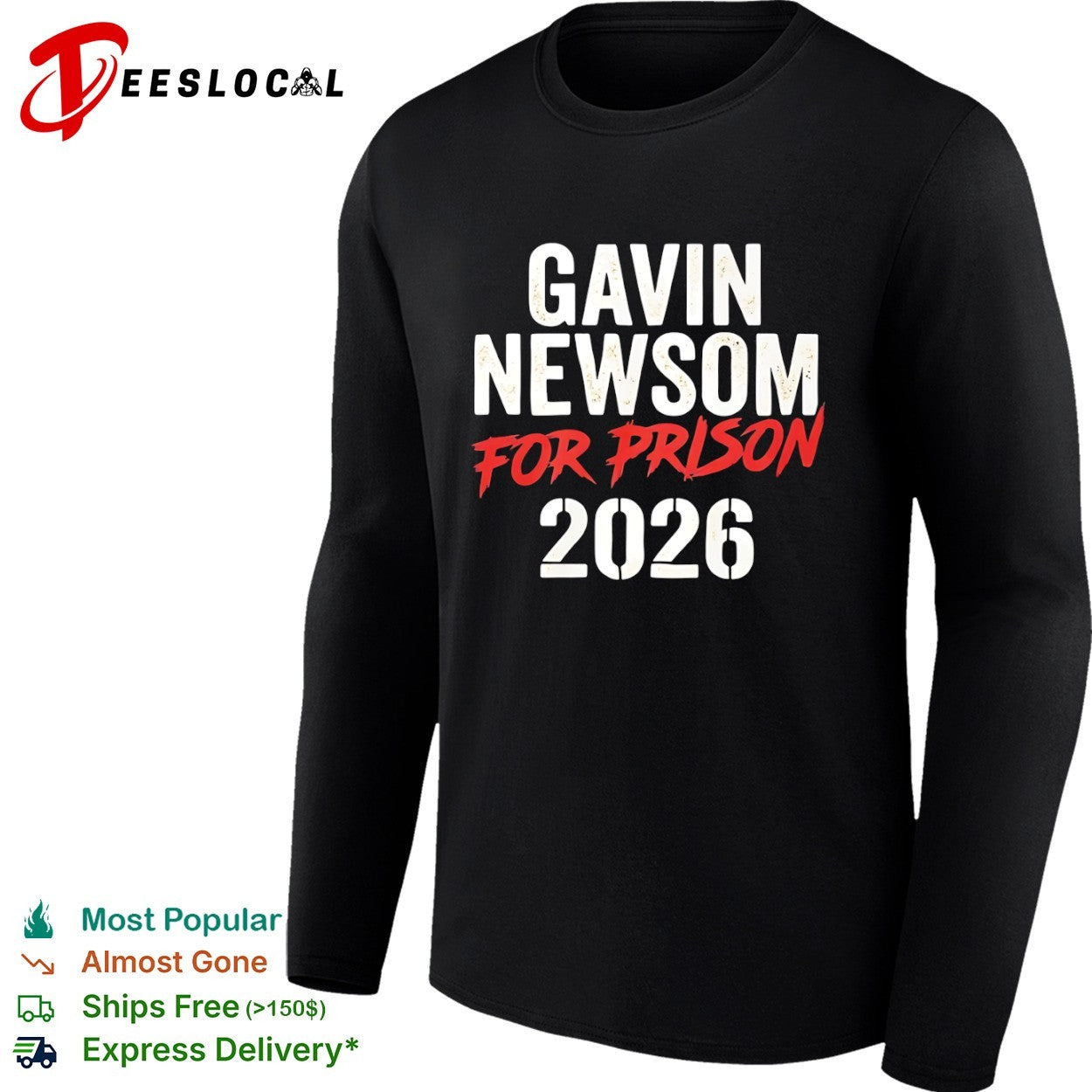 Gavin Newsom for prison 2026 shirt