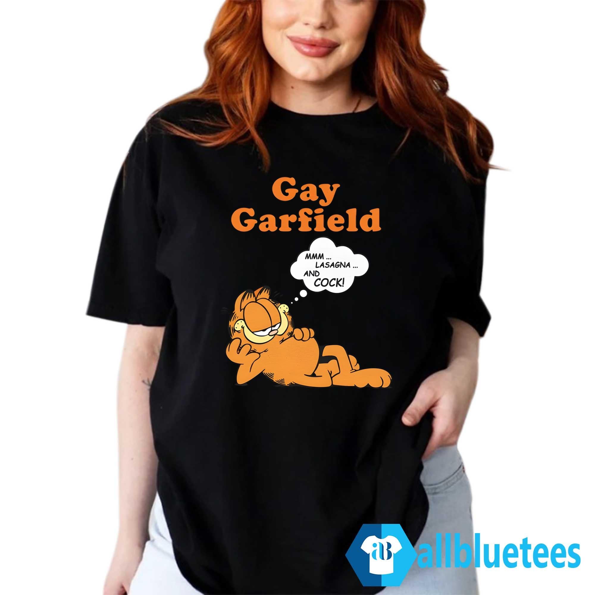 Gay Garfield Mmm… Lasagna…And Cock Shirt