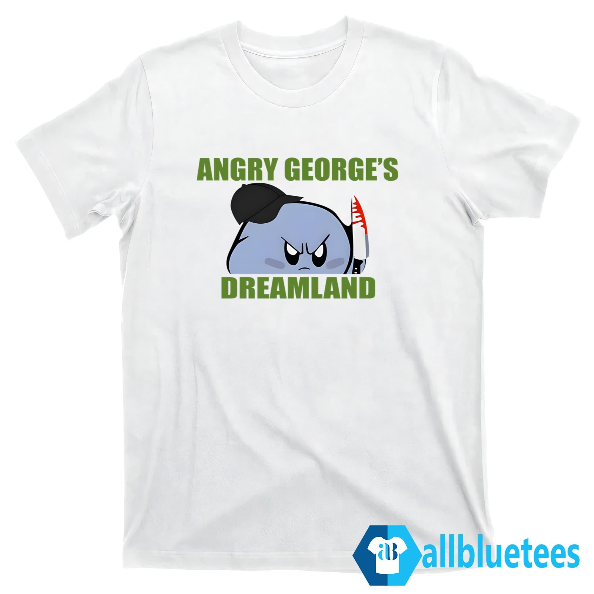 George Kirby Angry George’s Dreamland Shirt