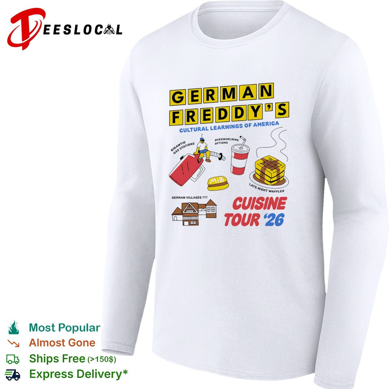 German Freddy cultural learnings of America food items cuisine tour 2026 shirt